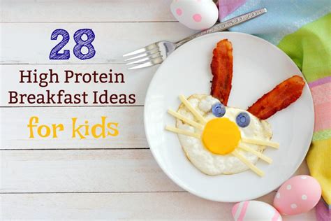 28 Ideas for a High Protein Breakfast | Healthy Ideas for Kids