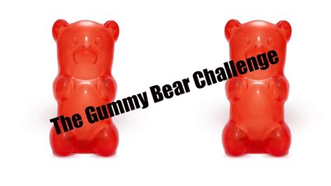 The Gummy Bear Challenge - YouTube