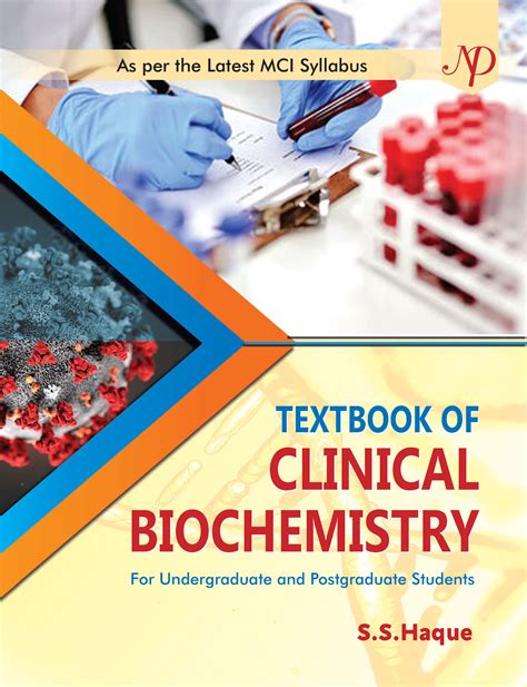 Textbook of Clinical Biochemistry: A Comprehensive Review of Clinical ...