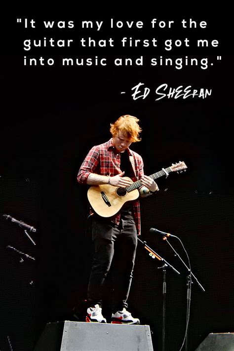 The Top 11 Ed Sheeran Quotes about Life, Music, and the Music Industry