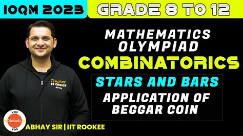 Stars and Bars - Application of Beggar Coin | Combinatorics | Grade 8 -12| IOQM 2023| Abhay Sir ...