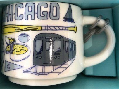 Been There Ornament – Chicago – Starbucks Mugs