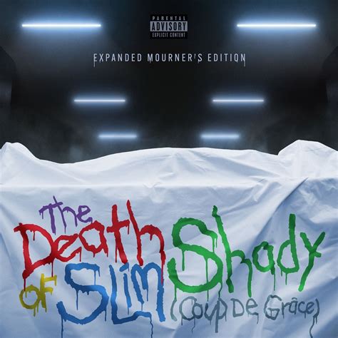 Eminem - The Death of Slim Shady (Coup de Grâce) Expanded Mourner’s ...