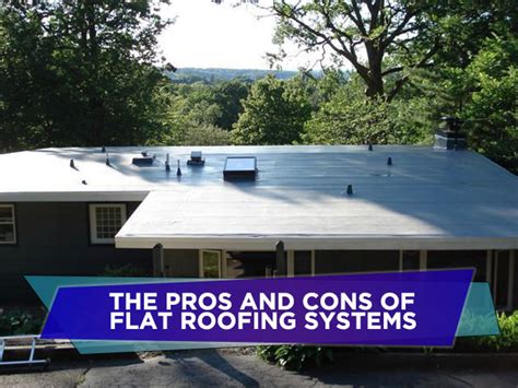 The Pros and Cons of Flat Roofing Systems - North Shore Roofing