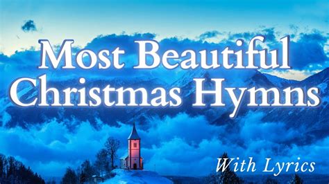 Best Christmas Hymns - With Lyrics - YouTube