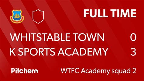 Whitstable Town FC on Twitter: "FULL TIME: Whitstable Town Academy 2 0 - 3 K Sports Academy # ...