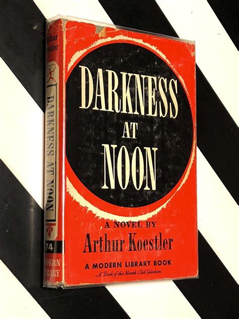 Darkness at Noon by Arthur Koestler (1941) Modern Library hardcover book