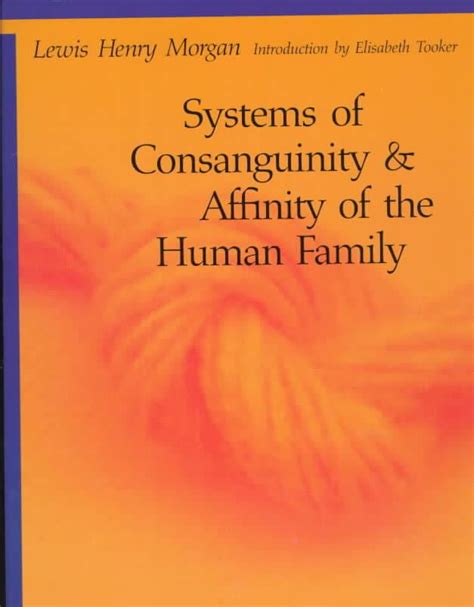 Systems of Consanguinity and Affinity of the Human Family - Alchetron, the free social encyclopedia