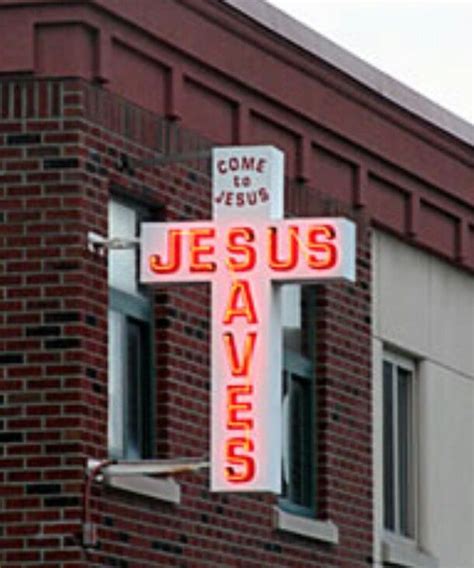 Jesus Saves- Neon sign | Old neon signs, Neon signs, Vintage neon signs