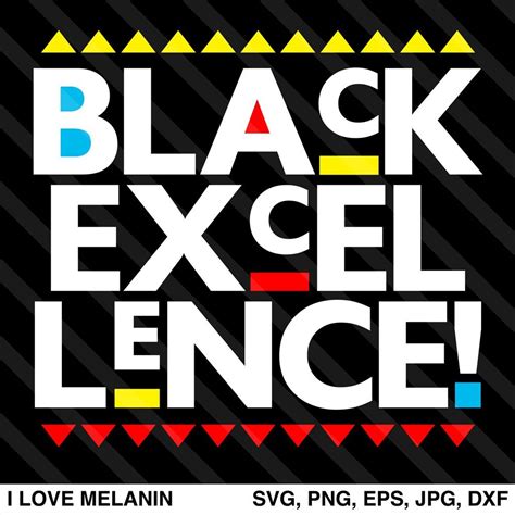 Black Excellence SVG | Black excellence, Image paper, How to make tshirts