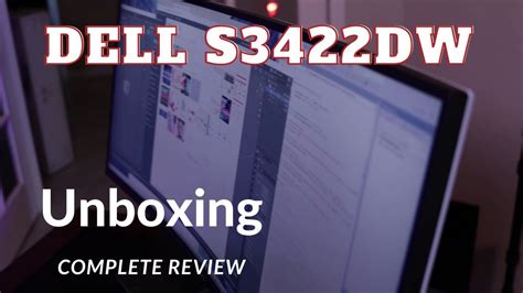 DELL 34 In Curved Ultrawide S3422DW Monitor Unboxing And Review - YouTube