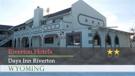 Days Inn Riverton - Riverton Hotels, Wyoming - YouTube