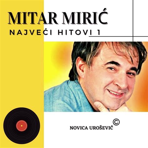 Mitar Miric 2023 - Najveci hitovi 1