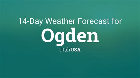 Ogden, Utah, USA 14 day weather forecast