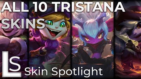 ALL TRISTANA SKINS - Skin Spotlight - League of Legends - Patch 10.3 - Liên Minh