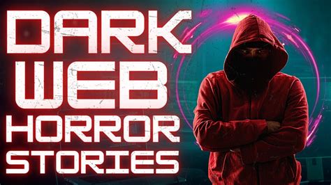 5 Dark Web/ Deep Web Horror Stories Compilation - YouTube