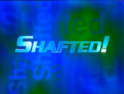 Shafted | UK Gameshows Wiki | Fandom