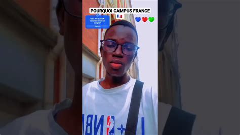 POURQUOI CAMPUS FRANCE 🇫🇷 ? - YouTube