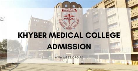 Khyber Medical College Admission 2023-24 [KMC Peshawar] - MBBS.ORG.PK