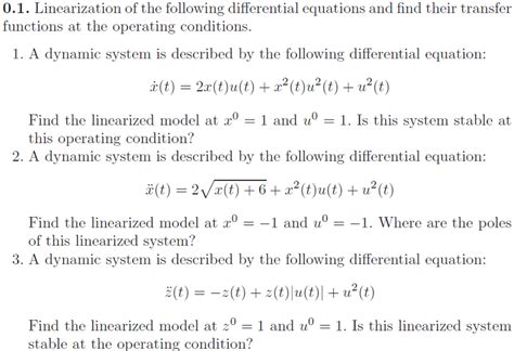 Solved Linearization of the following differential equations | Chegg.com