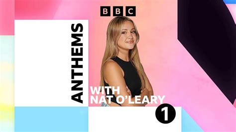 BBC Radio 1 - Radio 1 Anthems, with Nat O'Leary