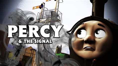 Percy and the Signal - YouTube