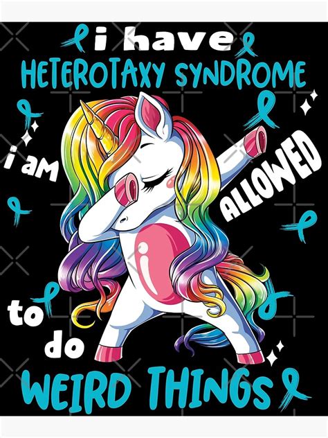 "Heterotaxy Syndrome Awareness Funny I have Heterotaxy Syndrome i'm allowed to do Weird Things ...