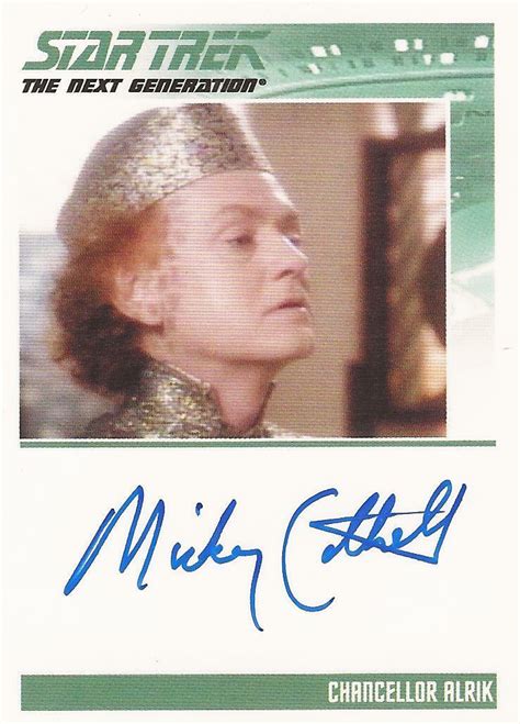 Star Trek TNG Heroes & Villains – Mickey Cottrell “Chanc Alrik” Autograph Card – The Card Trove