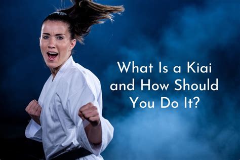 What Is Kiai and How Should You Do It? - Karate Philosophy