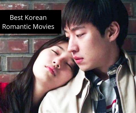 18 Best Korean Romantic Movies Of All Times - Trendpickle