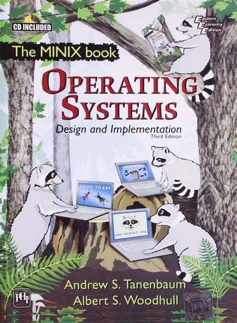 Operating Systems - Design and Implementation by Andrew S.Tanenbaum -- In My Favorite Books ...