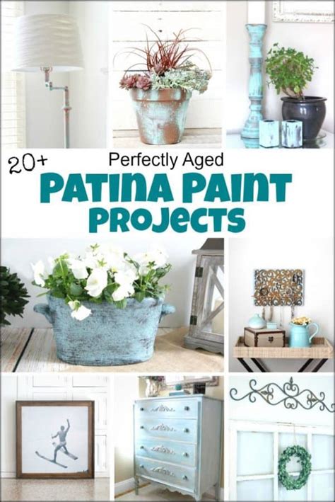 20+ Perfectly Aged Patina Paint Projects You Need to See