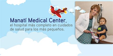 Directorio: Manatí Medical Center - Revista Pediatría y Familia