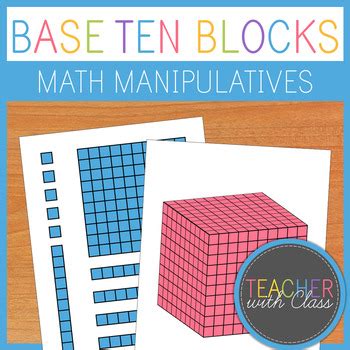 Base Ten Blocks | Math Manipulatives | PDF | Printable by Teacher With Class