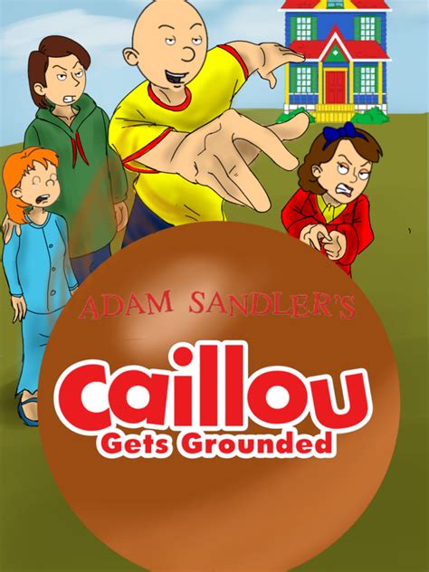 Adam Sandler's Caillou Gets Grounded | Adam Sandler's "Eight Crazy ...