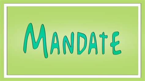 Mandate Definition - Learn English - The Free Dictionary - YouTube