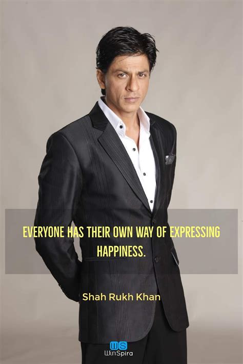 24 Most Popular Shah Rukh Khan Quotes That Proves He Is The Best Actor