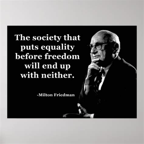 Milton Friedman Equality Freedom Quote Print | Zazzle