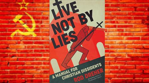 Reviewing Live Not By Lies by Rod Dreher | Caffeinated Thoughts