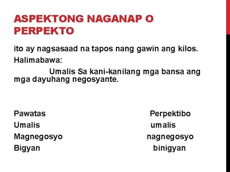 ASPEKTO NG PANDIWA AY NAGPAPAKITA KUNG KALIAN NAGYARI