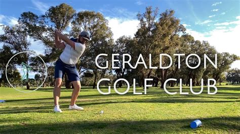 GERALDTON GOLF CLUB // 15th new course of 2020 // the only way is up ...