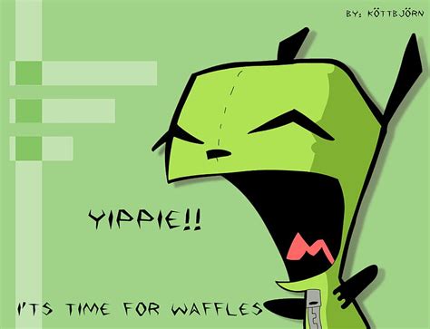 Invader Zim Gir Waffles