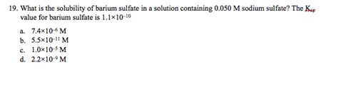 Solved What is the solubility of barium sulfate in a | Chegg.com