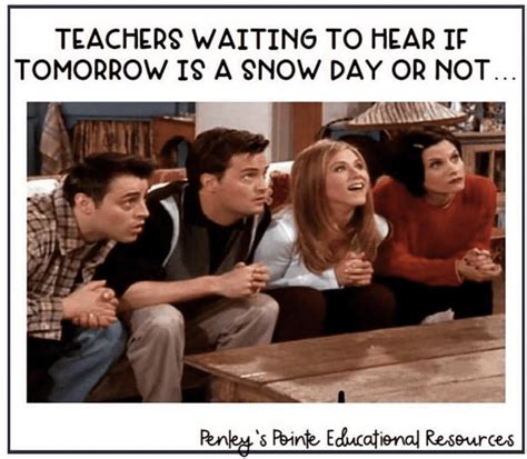 14 Snow Day Memes Proving Teachers' Relationship with Winter