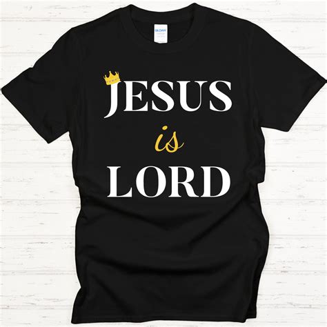 JESUS IS LORD Shirt. Christian Apparel. Jesus Is Lord. Faith | Etsy