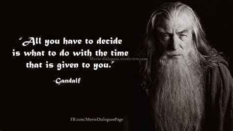 Top Quotes by Gandalf from "The Lord of the Rings" - Movie Dialogues