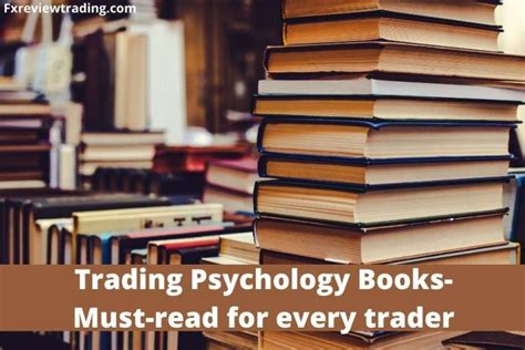 Trading Psychology Books: Must Read For Every Trader 2022