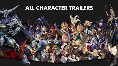 DISSIDIA FINAL FANTASY NT - All Character Trailers - YouTube