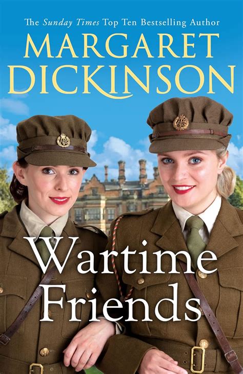 Wartime Friends: A heartwarming historical saga eBook : Dickinson, Margaret: Amazon.co.uk ...