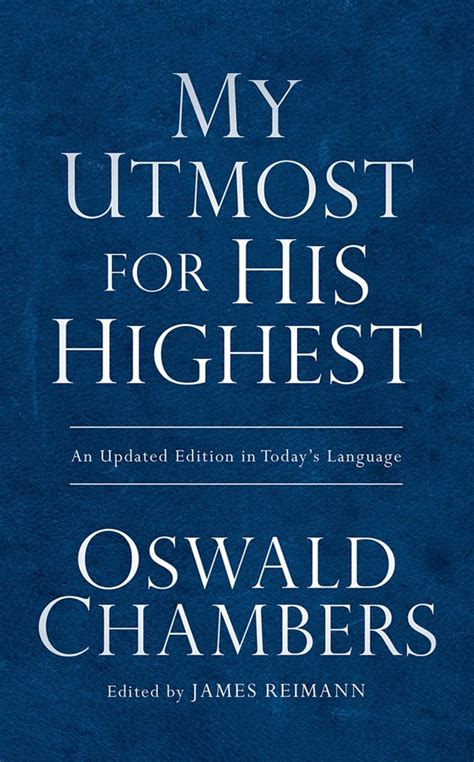 My Utmost For His Highest - Oswald Chambers : Discovery House (Book) | daywind.com